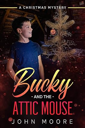 Bucky and the Attic Mouse Audiobook