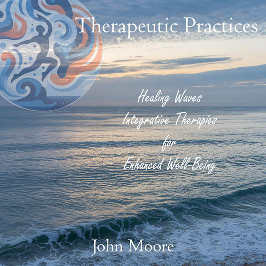 Therapeutic Practices Audiobook